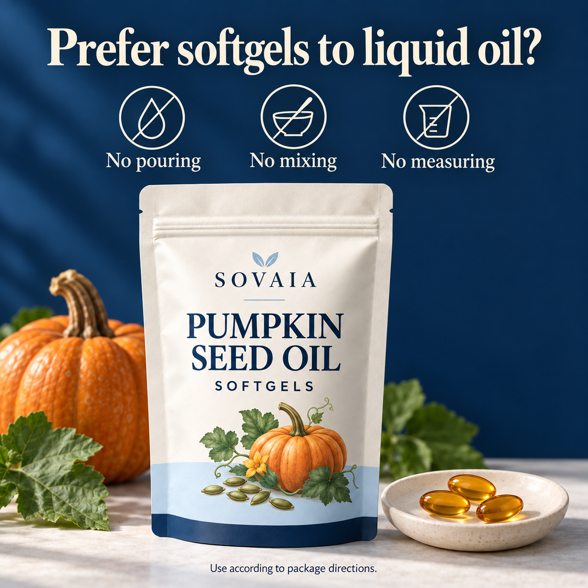 SOVAIA softgels — no pouring, no mixing, no measuring of liquid oil